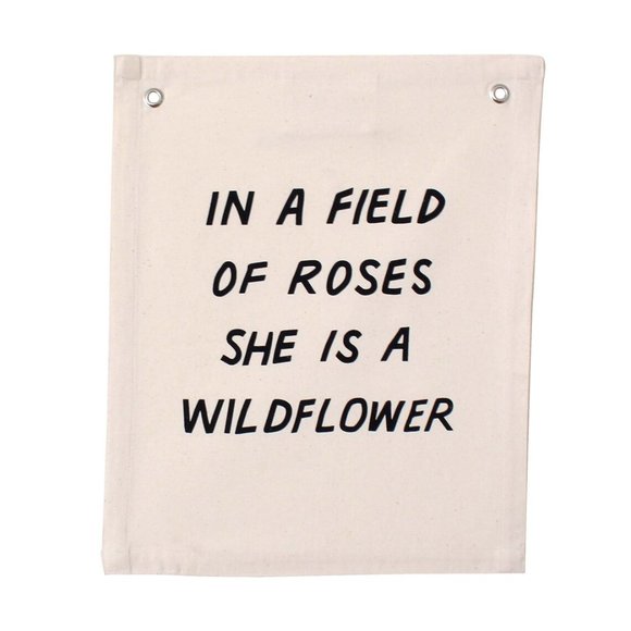 ❌SOLD In a Field of Roses She is a Wildflower Banner - Canvas Wall Flag - Picture 2 of 4